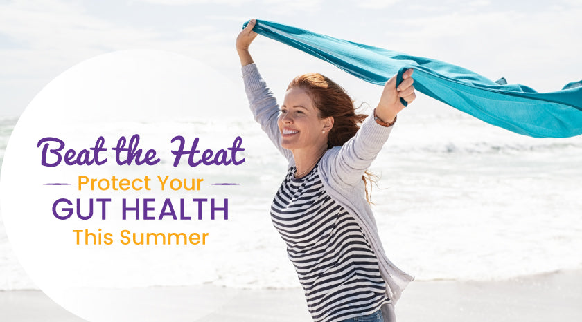 Gut Health This Summer|