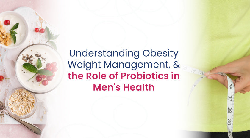 ATTACHMENT DETAILS Understanding-Obesity-Weight-Management-and-the-Role-of-Probiotics-in-Mens||Total Gut Health