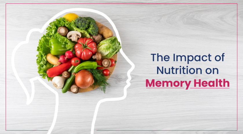 The Impact of Nutrition on Memory Health - Biom Probiotics