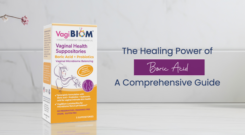 The Healing Power of Boric Acid – A Comprehensive Guide