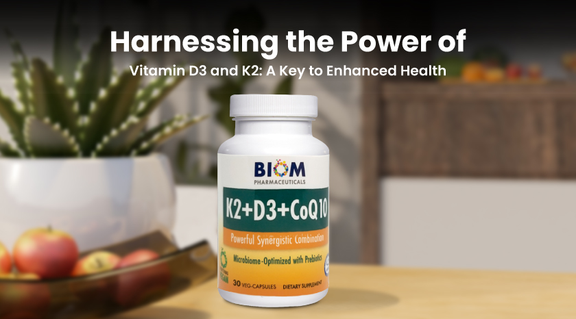 Vitamin D3 and K2 A Key to Enhanced Health