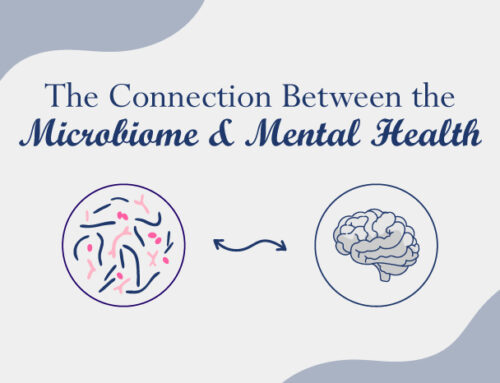 The Connection Between the Microbiome and Mental Health
